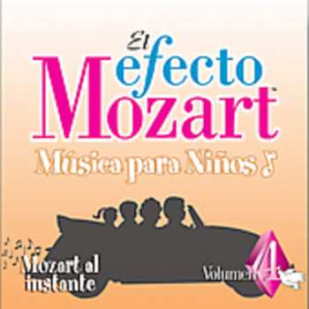 Album Efecto Mozart: Musica Para Ninos 4 / Various: Efecto Mozart: Musica Para Ninos 4