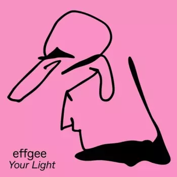 Effgee: Your Light