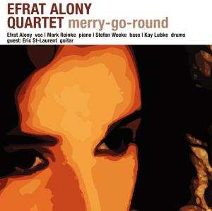 CD Efrat Alony Quartet: Merry-go-round