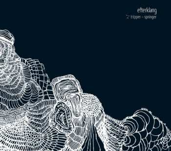 Album Efterklang: Tripper + Springer