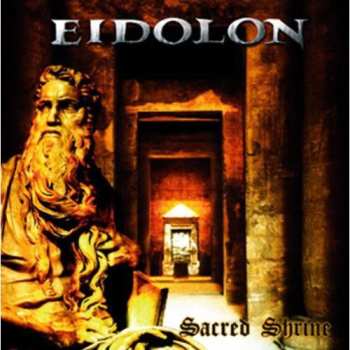 Album Eidolon: Sacred Shrine