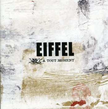 CD Eiffel: A Tout Moment
