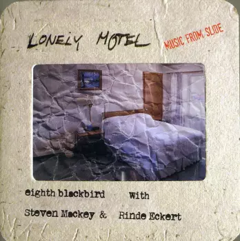 Lonely Motel: Music From Slide