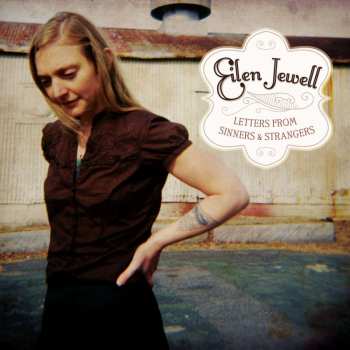 CD Eilen Jewell: Letters From Sinners & Strangers