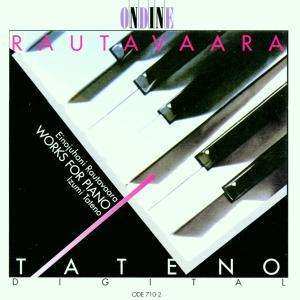 Album Einojuhani Rautavaara: Works For Piano