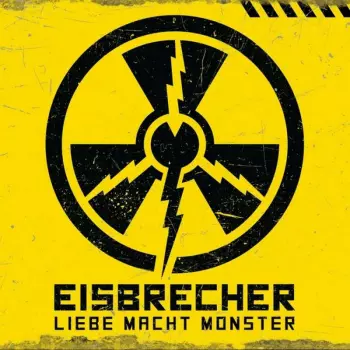 Eisbrecher: Liebe Macht Monster