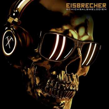 2LP Eisbrecher: Schicksalsmelodien