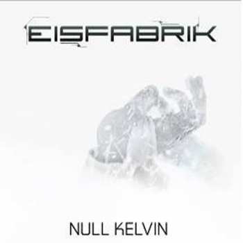 CD Eisfabrik: Null Kelvin DIGI