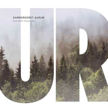 SACD Eisund / Koren / Aurum / Foosnaes: Ur