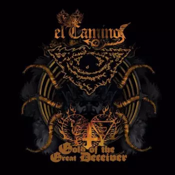 El Camino: Gold Of The Great Deceiver