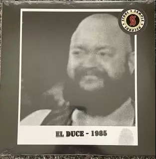 El Duce: 1985