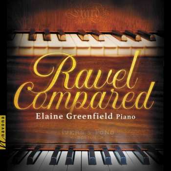 Album Elaine Greenfield: Ravel Compared