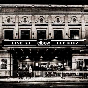 CD Elbow: Live At The Ritz - An Acoustic Performance
