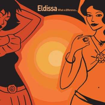 Album Eldissa: What A Difference...