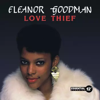 Eleanor Goodman: Love Thief