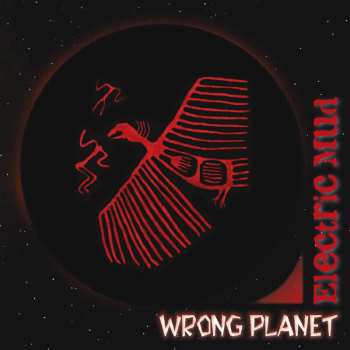 Album Electric Mud: Wrong Planet