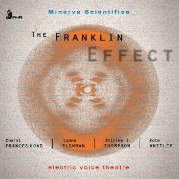 Album Electric Voice Theatre: The Franklin Effect
