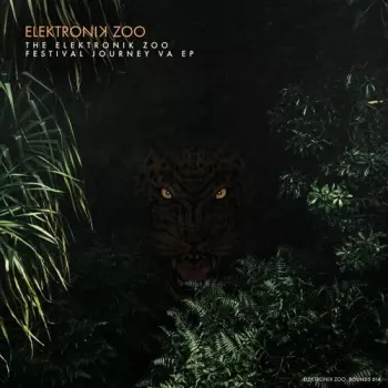 Elektronik Zoo: Festival Journey / Var: Elektronik Zoo: Festival Journey