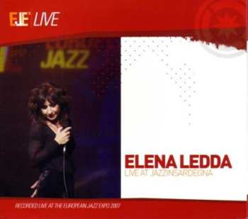 Album Elena Ledda: Live At Jazzinsardegna
