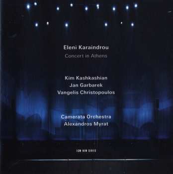 CD Eleni Karaindrou: Concert In Athens
