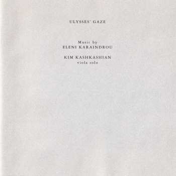CD Kim Kashkashian: Ulysses' Gaze