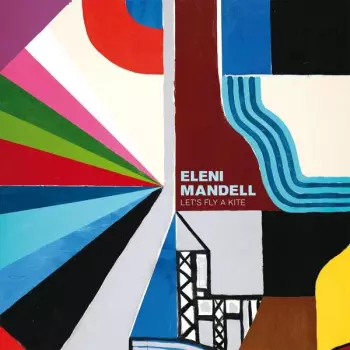 Eleni Mandell: Let's Fly A Kite