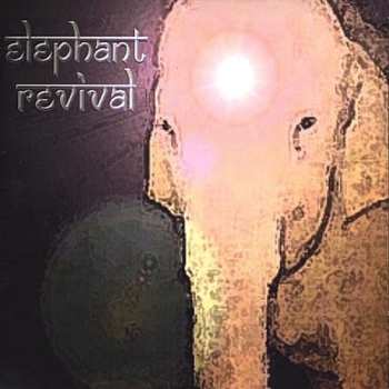 Album Elephant Revival: Elephant Revival