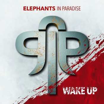 CD Elephants In Paradise: Wake Up