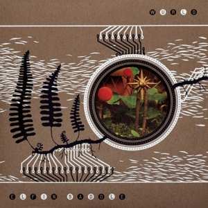 Album Elfin Saddle: Wurld -10" +dvd