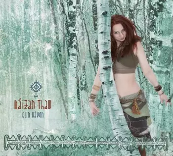 Elin Kåven: Maizan Thaw