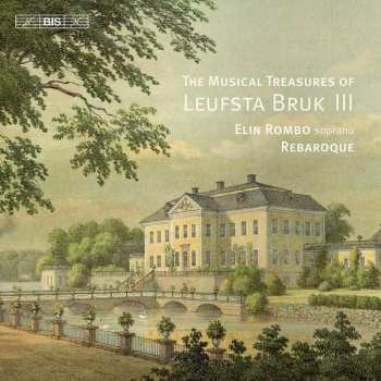 Album Rebaroque: The Musical Treasures Of Leufsta Bruk III