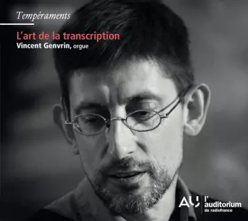 Vincent Genvrin - L'art De La Transcription