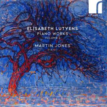 Album Martin Jones: Piano Works Volume 3