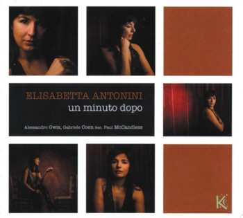 Album Elisabetta Antonini: Un Minuto Dopo