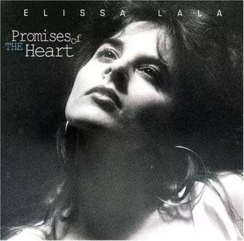 Elissa Lala: Promises Of The Heart
