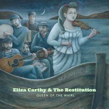 CD Eliza Carthy: Queen of the Whirl