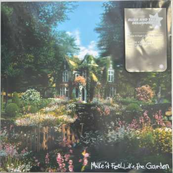 LP Eliza & The Delusionals: Make It Feel Like The Garden