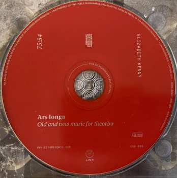 CD Elizabeth Kenny: Ars Longa. Old And New Music For Theorbo