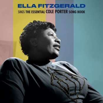 LP Ella Fitzgerald: Sings The Essential Cole Porter Song Book LTD | CLR