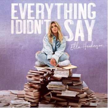 CD Ella Henderson: Everything I Didn't Say
