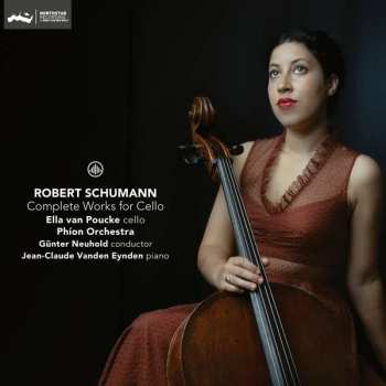 CD Robert Schumann: Complete Works For Cello