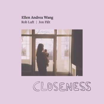 Album Ellen Andrea Wang: Closeness
