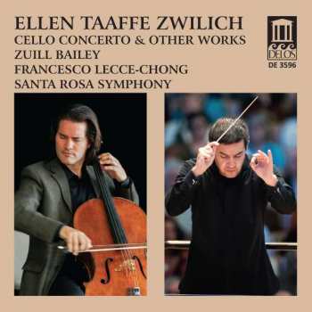CD Ellen Taaffe Zwilich: Ellen Taaffe Zwilich: Cello Concerto And Other Works