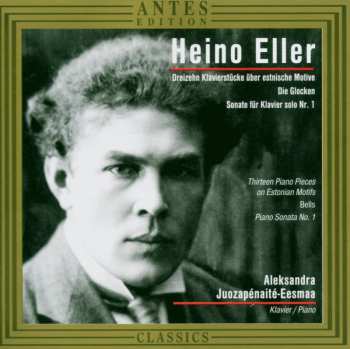 Album Eller / Juozapenaite / Eesmaa Aleksandra: Piano Works