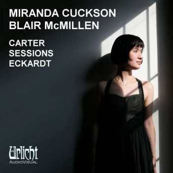 CD Elliott Carter: Carter - Sessions - Eckardt