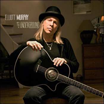 Album Elliott Murphy: Notes From The Underground