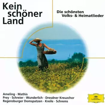 Kein Schöner Land (Die Schönsten Volks- & Heimatlieder)