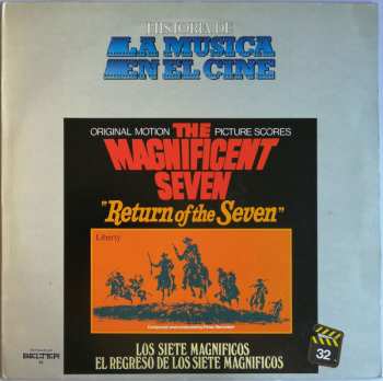 LP Elmer Bernstein: Los Siete Magnificos • El Regreso De Los Siete Magnificos (The Magnificent Seven • Return Of The Seven - Original Motion Picture Scores)