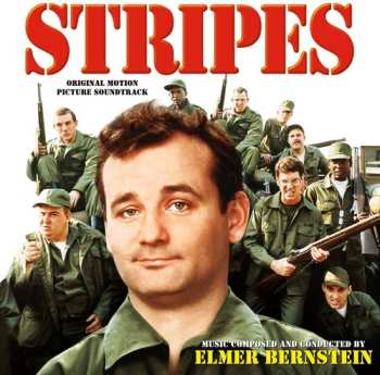 Album Elmer Bernstein: Stripes (Original Motion Picture Soundtrack)