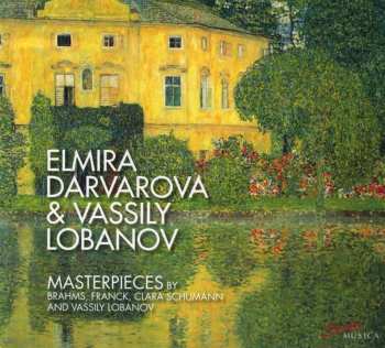 Album Vassily Lobanov: Masterpieces By Brahms, Franck, Clara Schumann And Vassily Lobanov